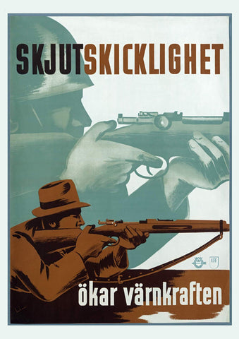Marksmanship increases defence capability — Swedish World War Two poster
