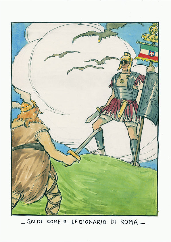 As firm as the Roman Legionary - Italian World War One poster