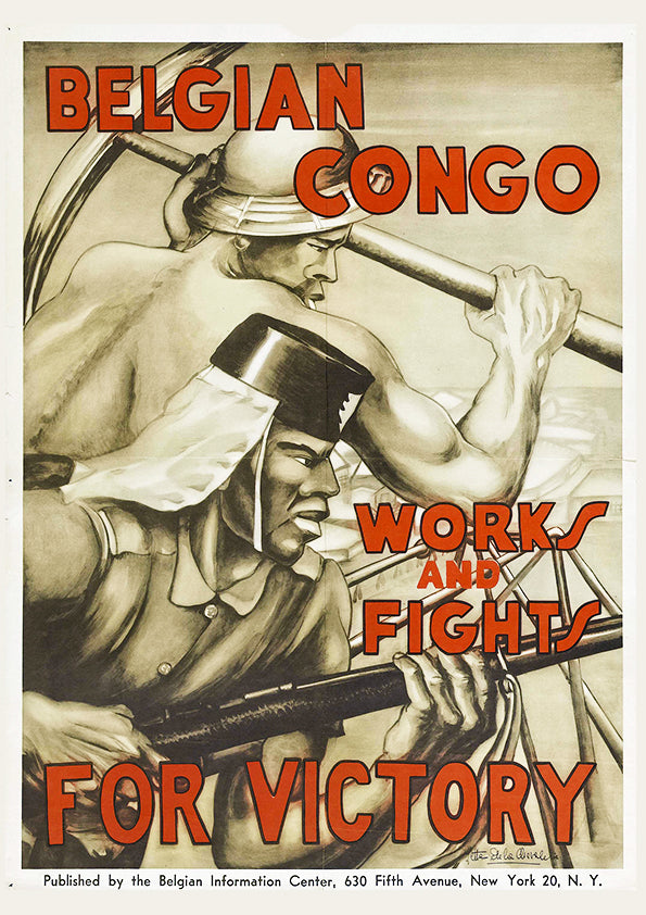Belgian Congo works and fights for victory — Belgian World War Two poster