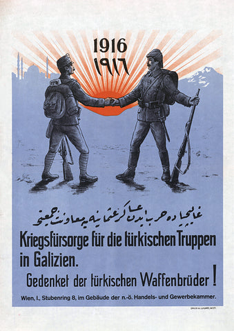 Remember our Turkish comrades in arms! — Austro-Hungarian World War One poster