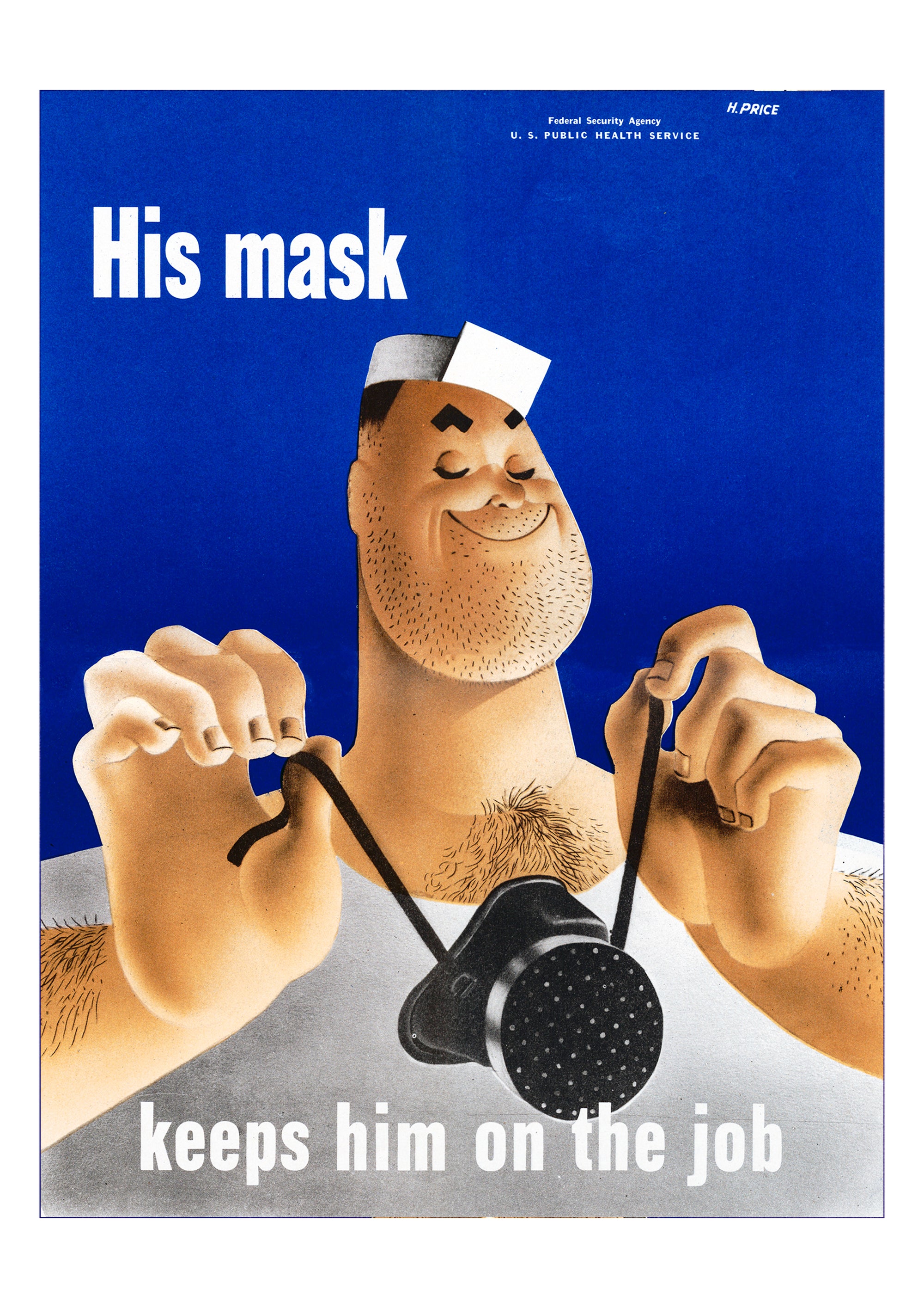 His mask keeps him on the job — American World War Two poster