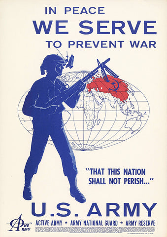 In peace we serve to prevent war — American poster