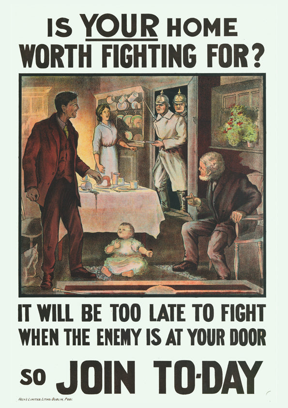 Is your home worth fighting for? — British World War One poster