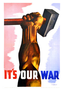 It's our war — Canadian World War Two poster