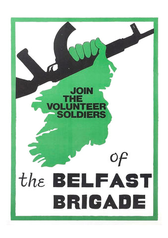 Join the volunteer soldiers of the Belfast Brigade — Irish poster