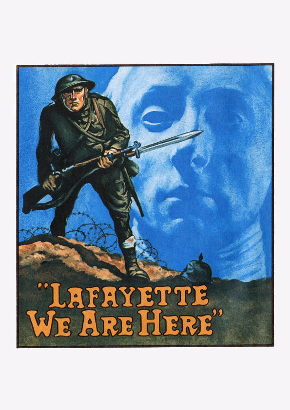 Lafayette, we are here — American World War One poster