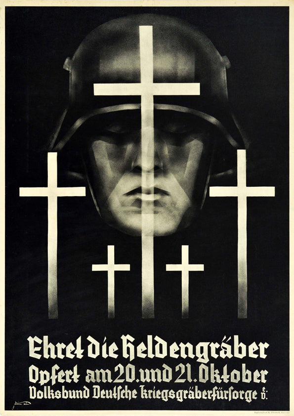 Honour the heroes' graves — German poster