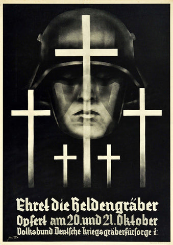 Honour the heroes' graves — German poster