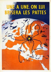 One by one, his legs will be broken — British World War Two poster (French)