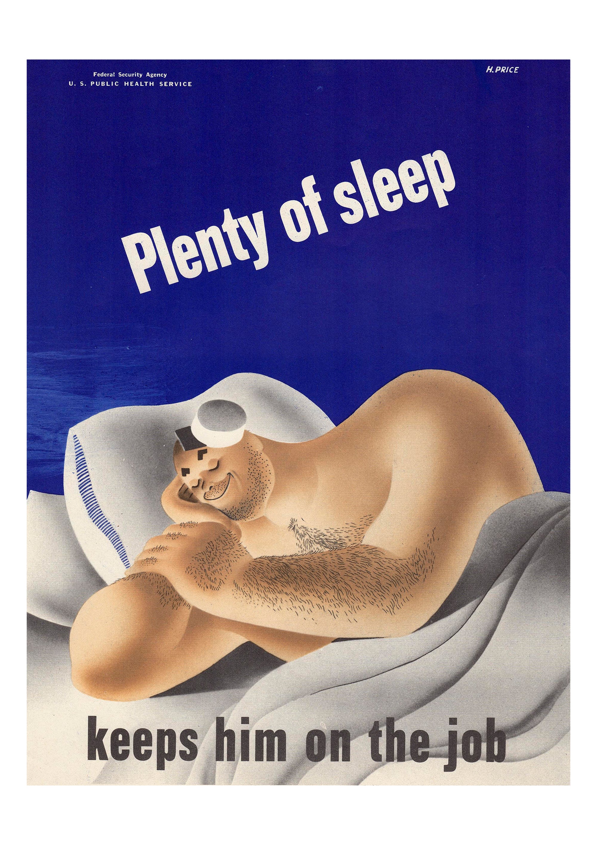 Plenty of sleep keeps him on the job — American World War Two poster