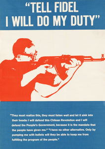 Tell Fidel I will do my duty — American poster