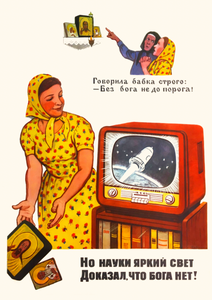 The bright light of science has shown that God does not exist! — Soviet poster