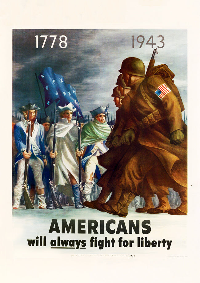 Americans will always fight for liberty – US World War Two poster