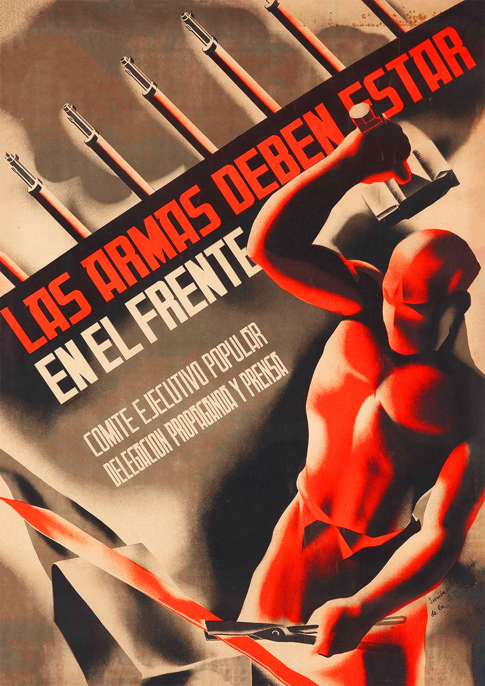 The arms must be at the front – Spanish Civil War poster