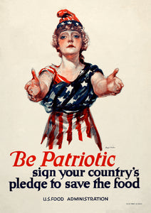 Be Patriotic - American World War One poster