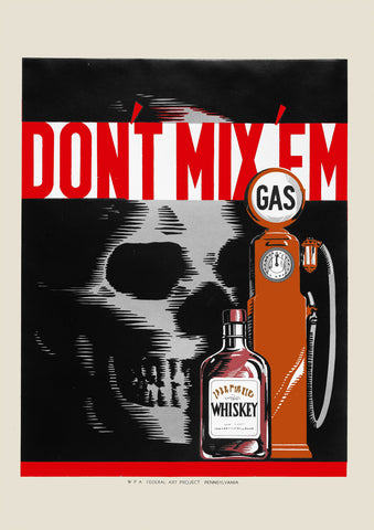 Don't mix em – American poster