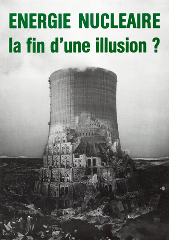 Nuclear energy - the end of an illusion? — Swiss poster