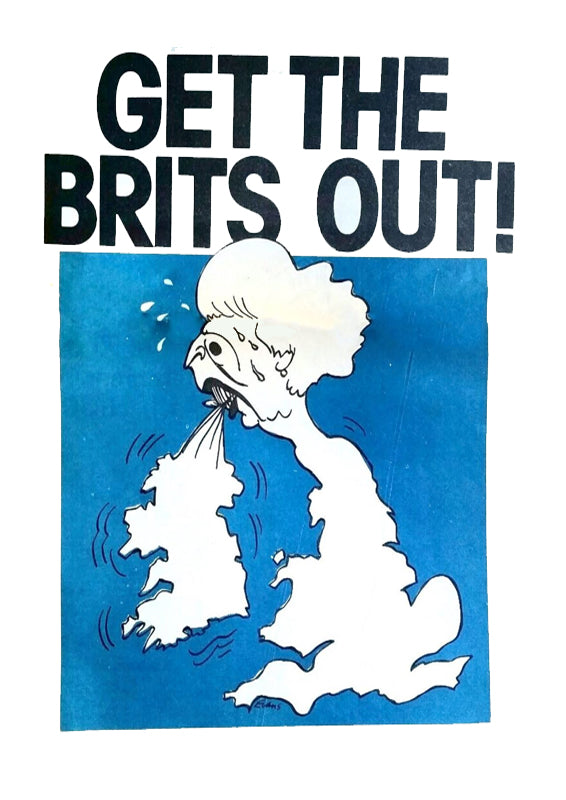 Get the Brits out! — Irish poster
