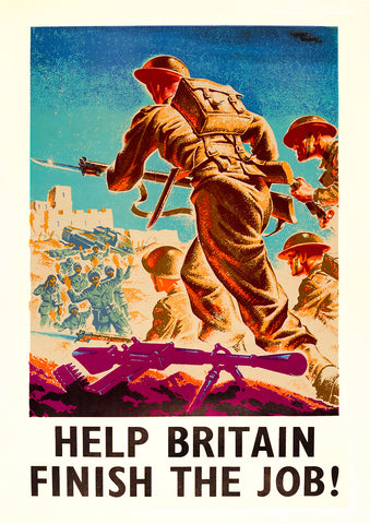 Help Britain finish the job! – British World War Two poster