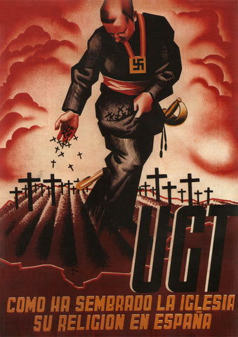 How the church has sowed its religion in Spain – Spanish Civil War poster