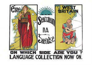 Éire, West Britain, on which side are you? – Irish poster