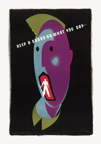Keep a guard on what you say - British World War Two poster