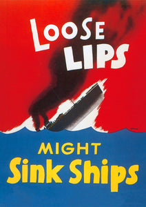 Loose lips might sink ships – American World War Two poster