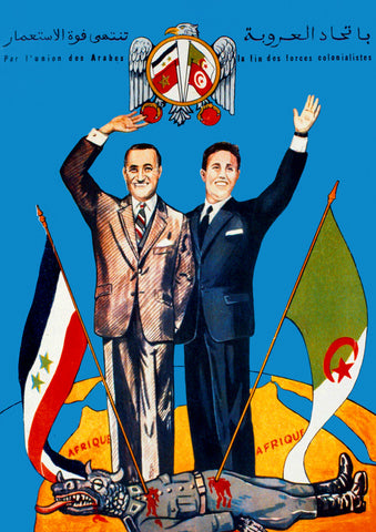 By the union of Arabs — Algerian poster