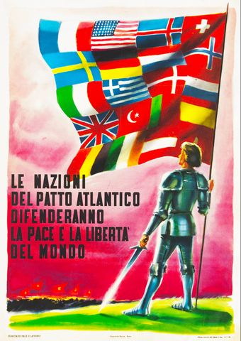 The nations of the Atlantic Pact will defend world peace and freedom — Italian anti-communist poster