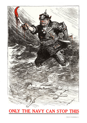 Only the Navy can stop this — American World War One poster