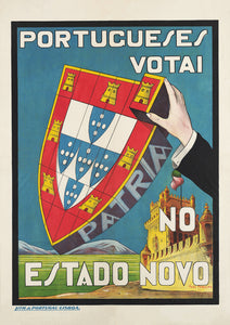 Portuguese people, vote for the Estado Novo! — Portugese poster