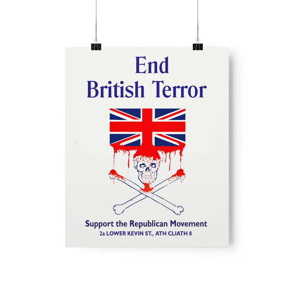 End British terror — Irish poster