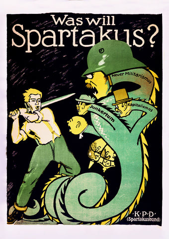 What does Spartakus want? – German poster