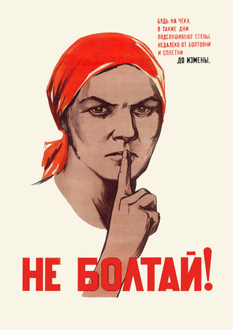 Don't babble! – Soviet World War 2 poster