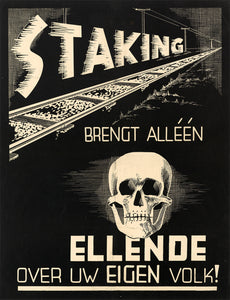 Strikes will only bring misery to your own people — German World War Two poster