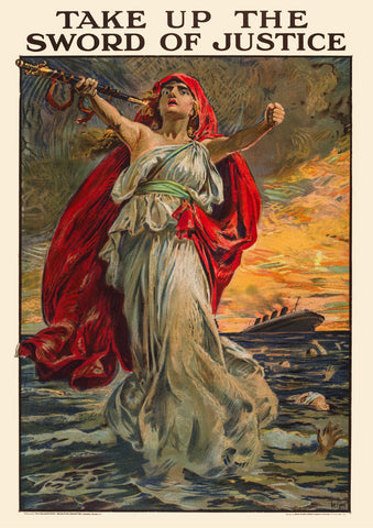 Take up the sword of justice — British World War One poster