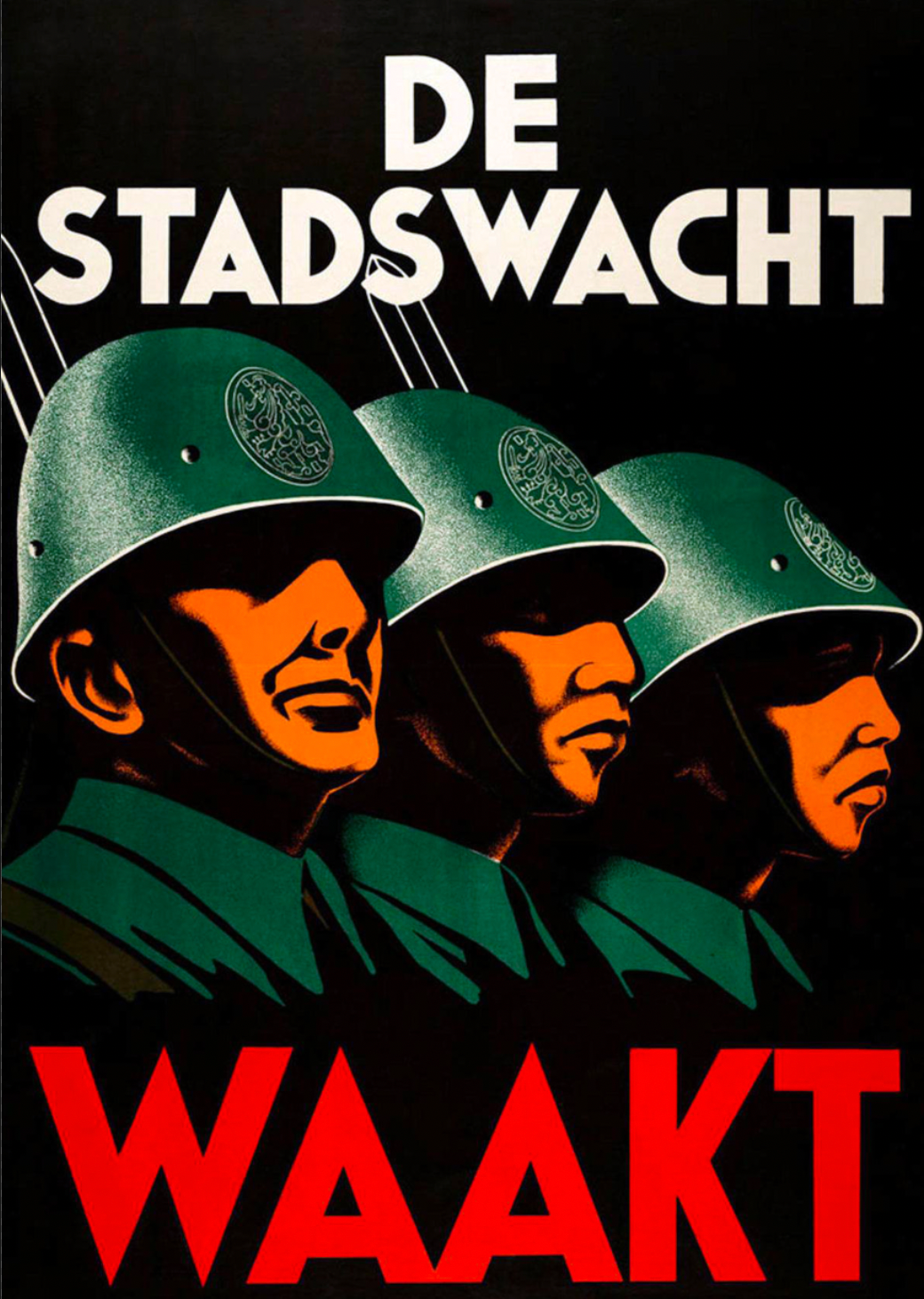 The Civic Guard watches — Dutch poster
