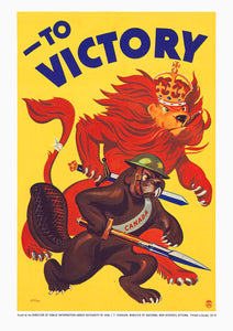 To Victory — Canadian World War Two poster
