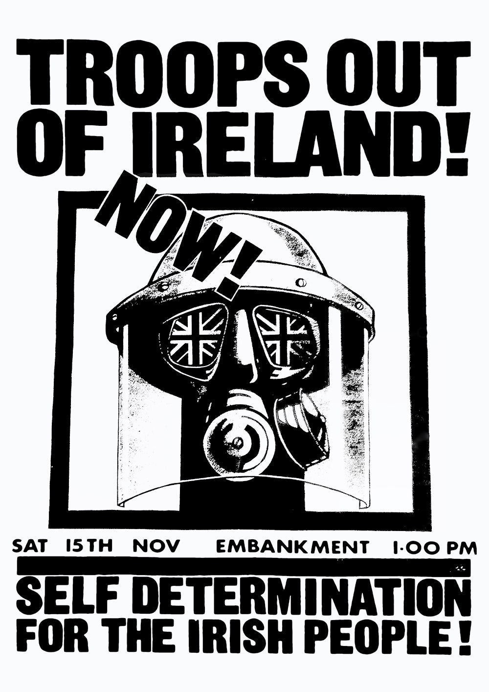Troops out of Ireland! — British poster