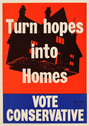 Turn hopes into Homes — British poster
