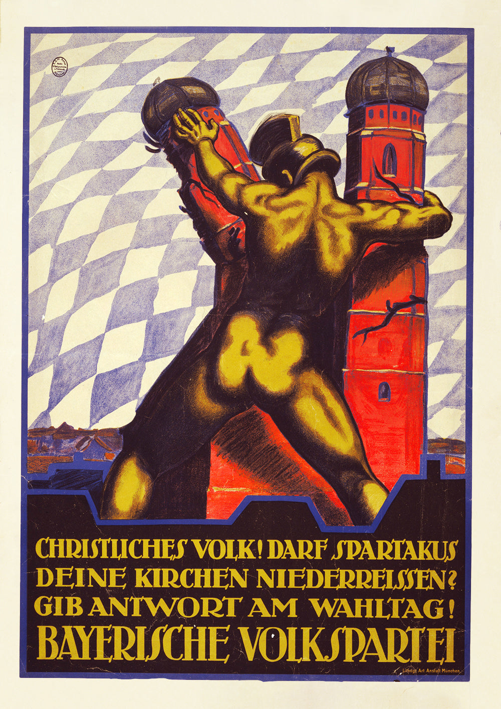 Christian people! Will you allow Spartakus to tear down your churches? – German poster
