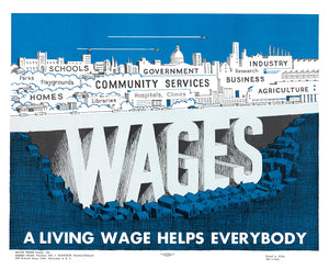 A living wage helps everybody — American poster