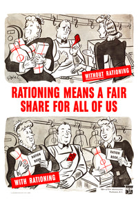 Rationing means a fair share for all of us — American World War Two poster