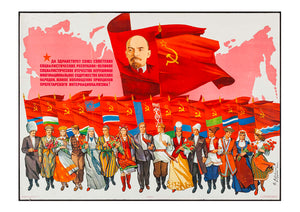 Long live the Union of the Soviet Socialist Republics! – Soviet poster